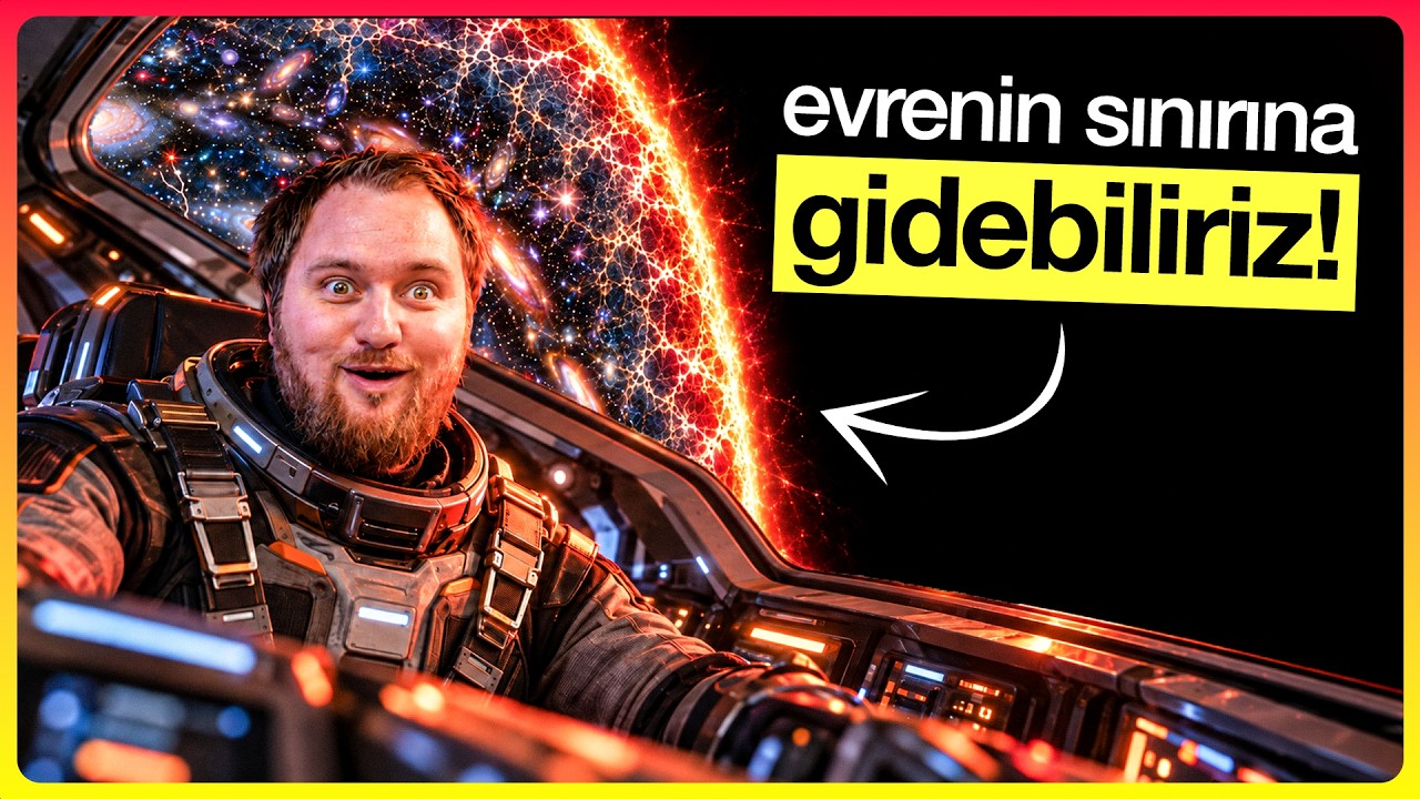 Evrenin İstediğimiz Her Yerine Ulaşabilir miyiz? Gerçek Yolculuk Zamanı