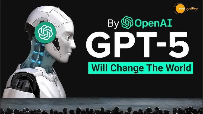 ChatGPT’nin Yeni Sürümü GPT-5, Yapay Zekada Devrim Yaratabilir