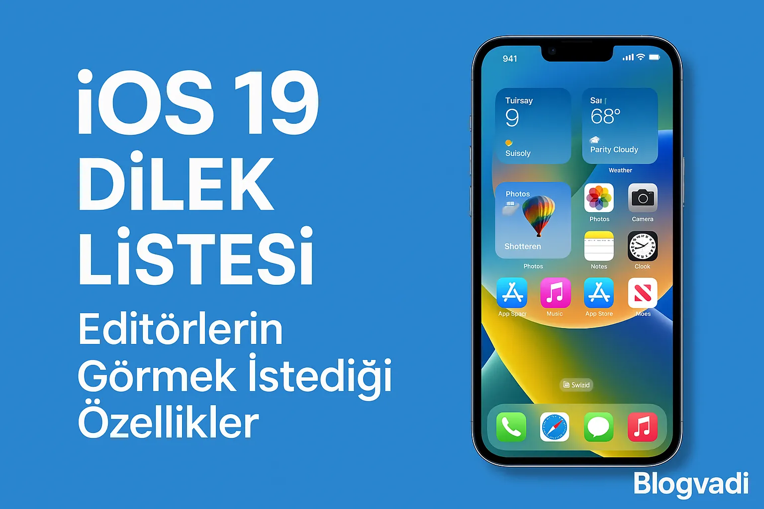 CNET’in “iOS 19 Dilek Listesi: Editörlerin Görmek İstediği Özellikler