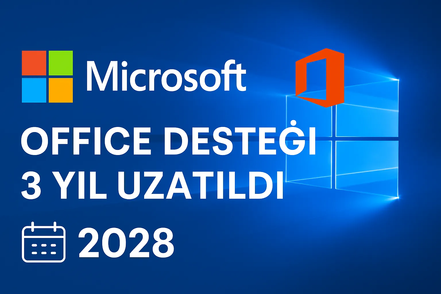 Microsoft, Windows 10'daki Office Uygulamaları Desteğini 3 Yıl Daha Uzatıyor