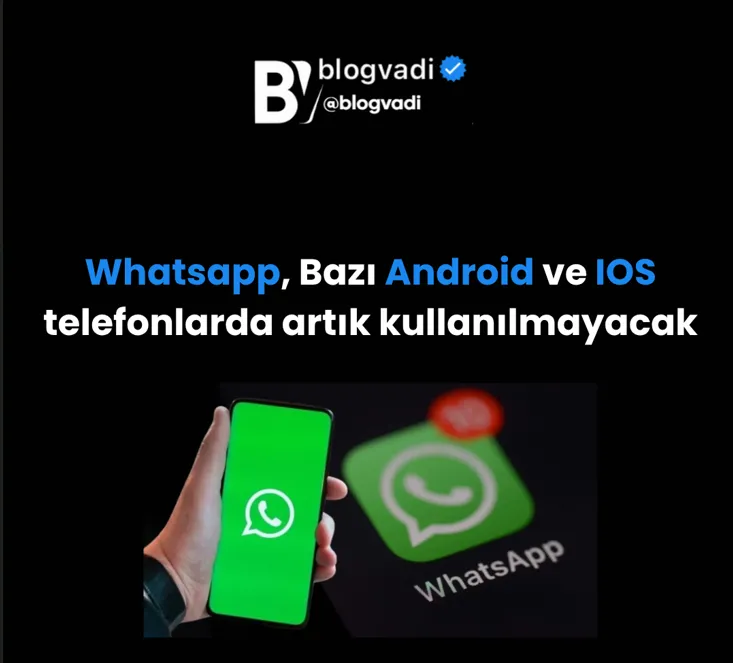 WhatsApp Desteği Kesiliyor: İşte Kullanılamayacak Telefonlar (15 Kasım)