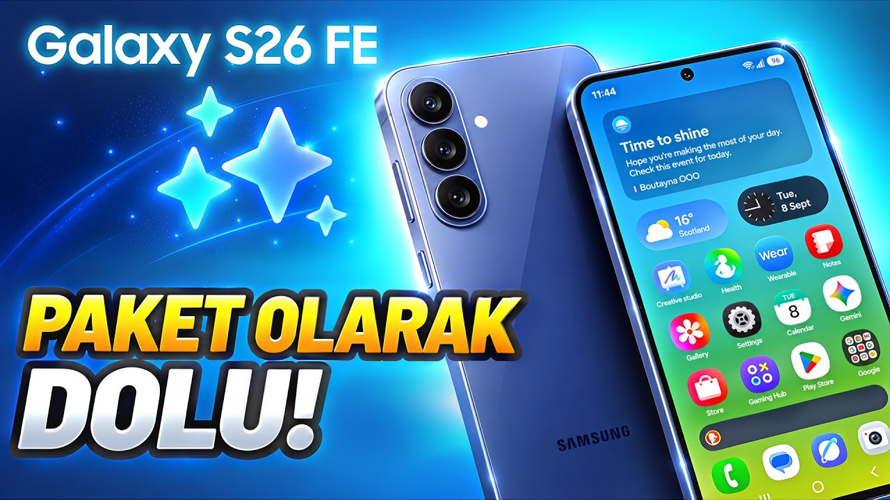 Samsung Galaxy S26 FE: Üst Segment Özellikleri, Orta Fiyatla mı?
