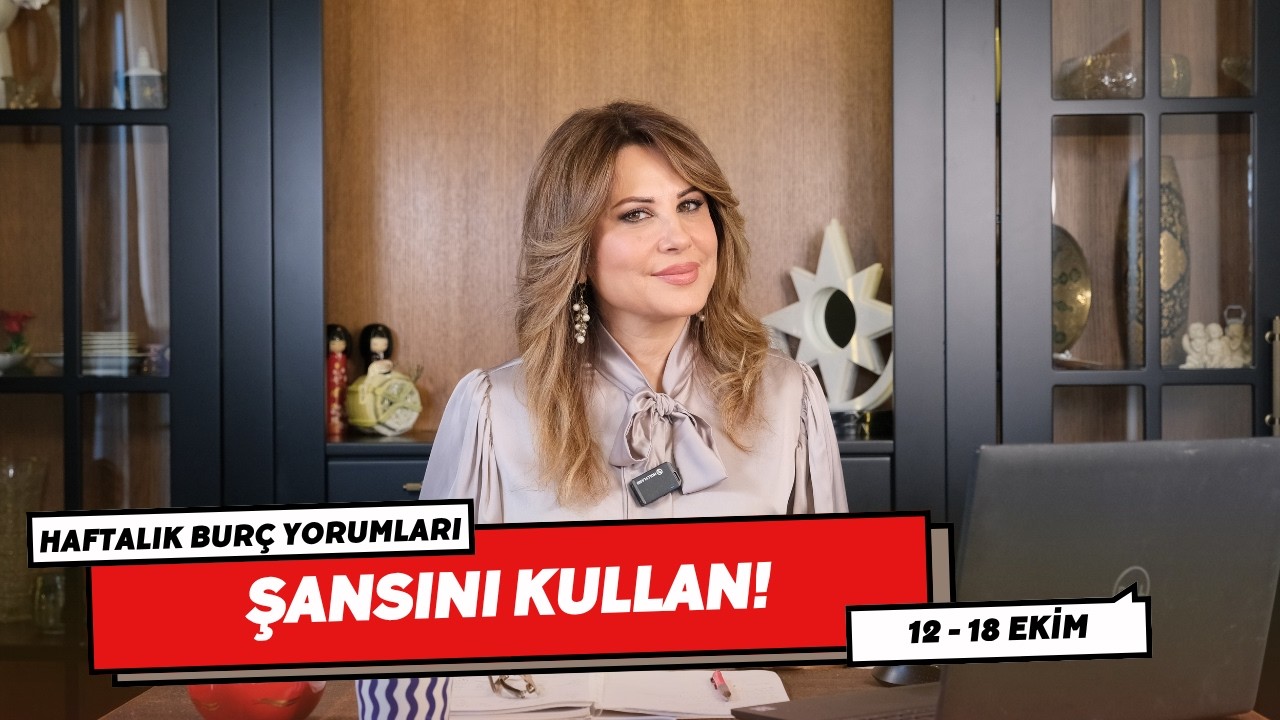 ŞANSINI KULLAN! 12 - 18 Ekim Haftalık Burç Yorumları - Hande Kazanova ile Astroloji